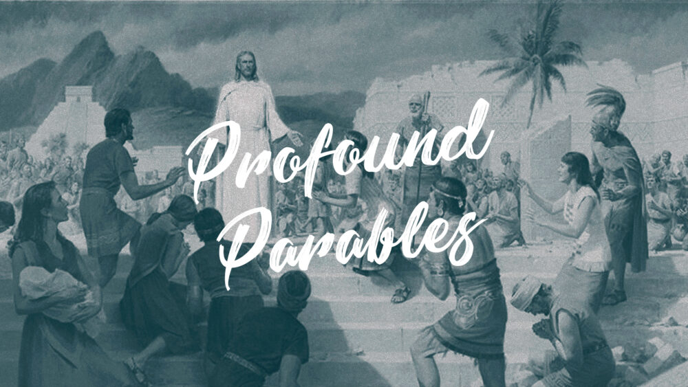 Profound Parables
