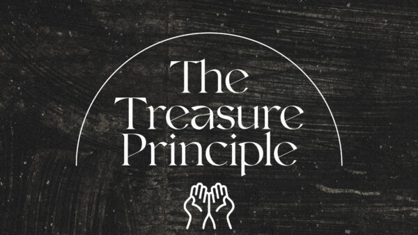 The Treasure Principle